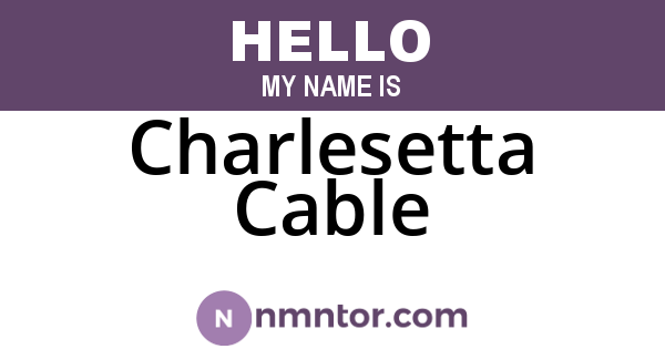 Charlesetta Cable