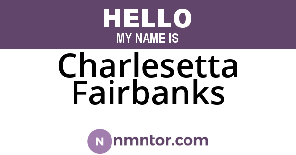 Charlesetta Fairbanks