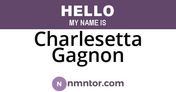 Charlesetta Gagnon