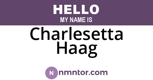Charlesetta Haag