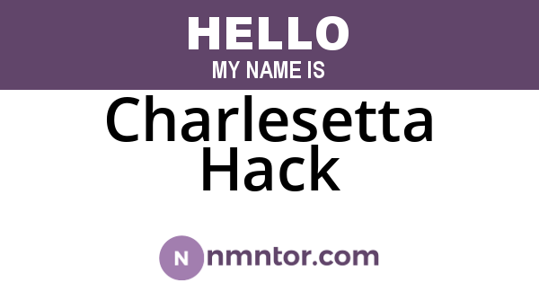 Charlesetta Hack