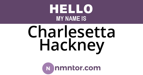 Charlesetta Hackney