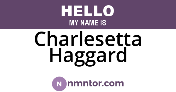 Charlesetta Haggard