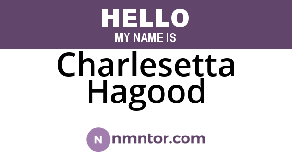 Charlesetta Hagood
