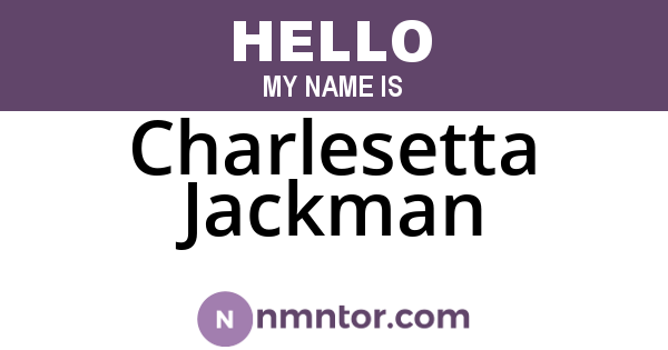 Charlesetta Jackman