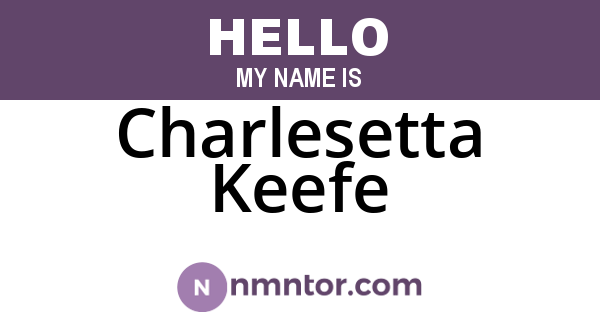 Charlesetta Keefe
