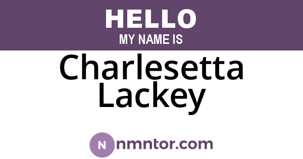 Charlesetta Lackey