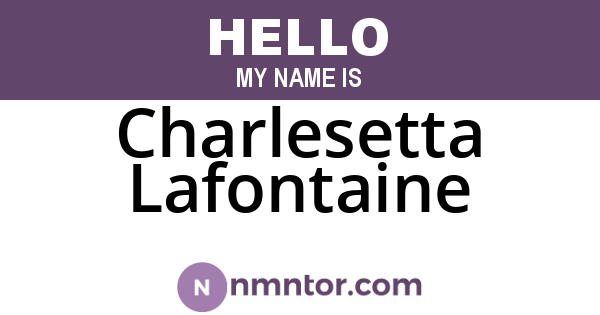 Charlesetta Lafontaine