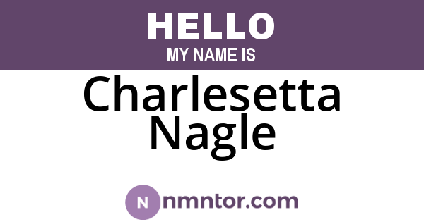 Charlesetta Nagle
