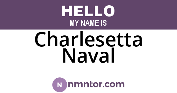 Charlesetta Naval