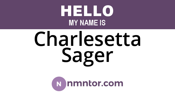 Charlesetta Sager