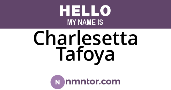 Charlesetta Tafoya