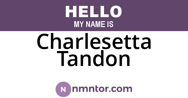 Charlesetta Tandon