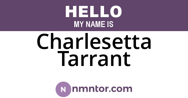 Charlesetta Tarrant