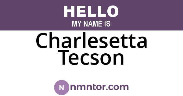 Charlesetta Tecson