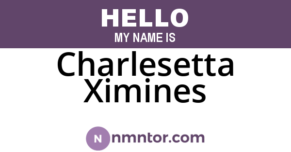 Charlesetta Ximines