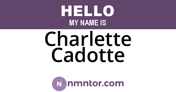 Charlette Cadotte