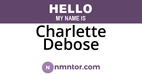 Charlette Debose