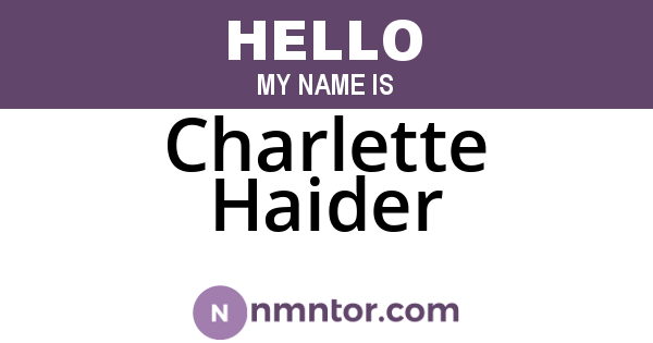 Charlette Haider