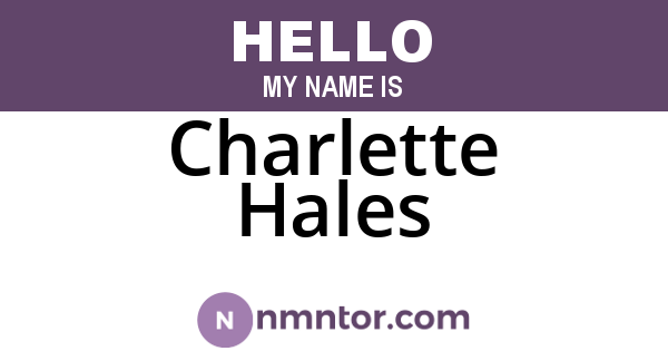 Charlette Hales