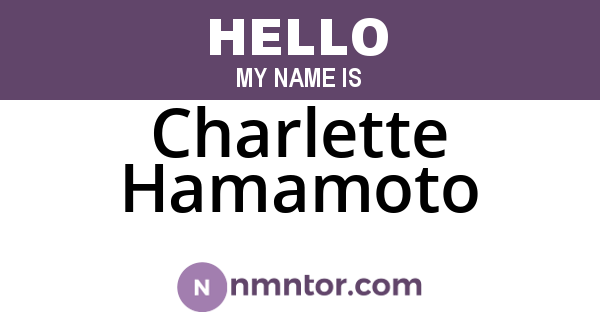Charlette Hamamoto