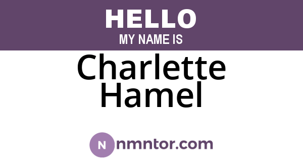 Charlette Hamel
