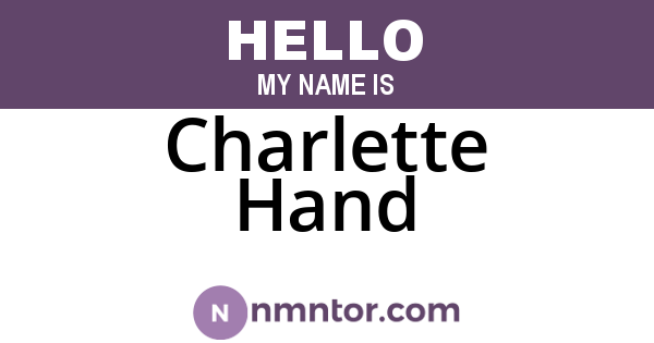 Charlette Hand