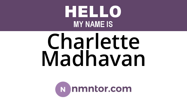 Charlette Madhavan