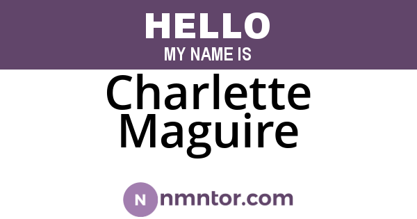 Charlette Maguire