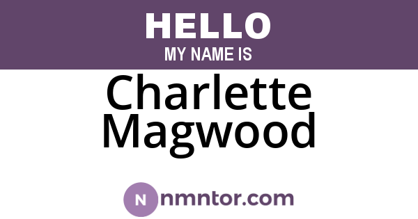 Charlette Magwood