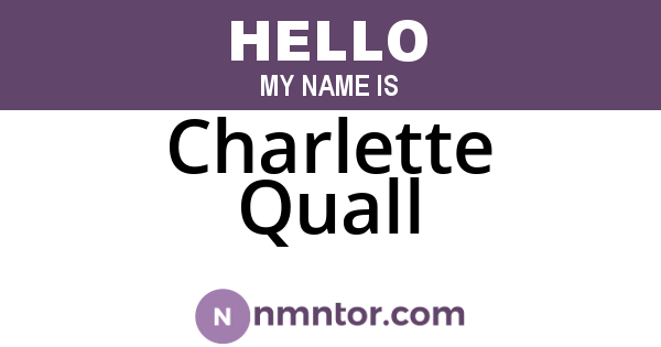 Charlette Quall