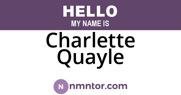 Charlette Quayle