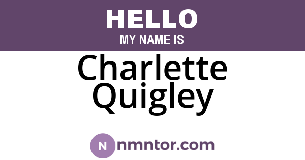Charlette Quigley