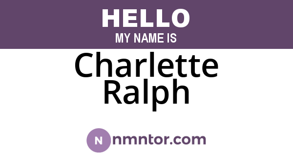 Charlette Ralph