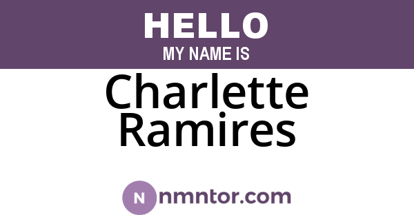 Charlette Ramires