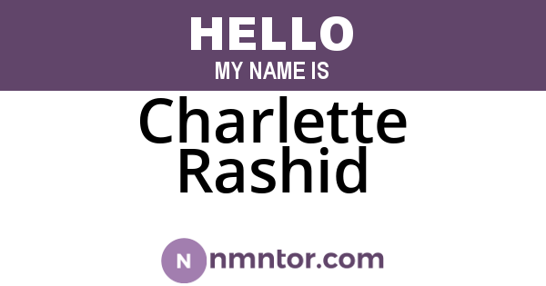 Charlette Rashid