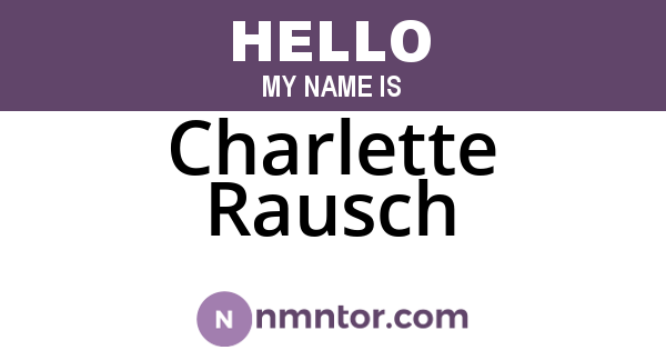 Charlette Rausch
