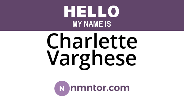 Charlette Varghese