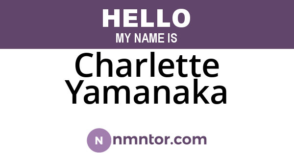 Charlette Yamanaka