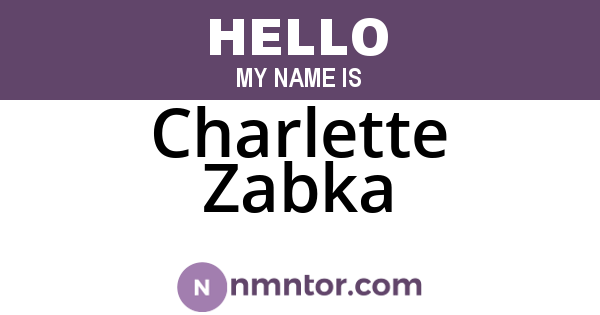Charlette Zabka