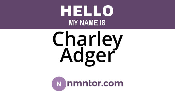 Charley Adger