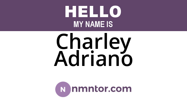 Charley Adriano