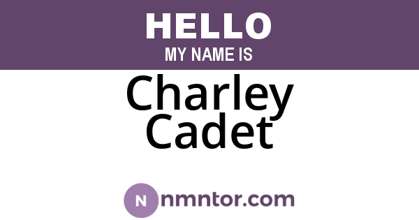 Charley Cadet