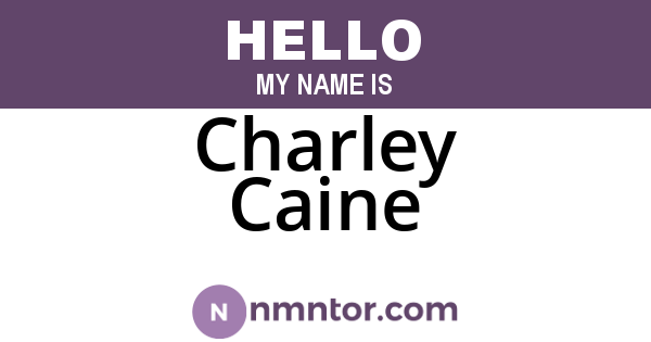 Charley Caine