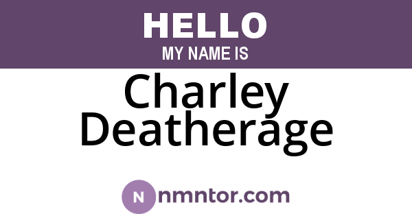 Charley Deatherage