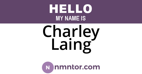 Charley Laing