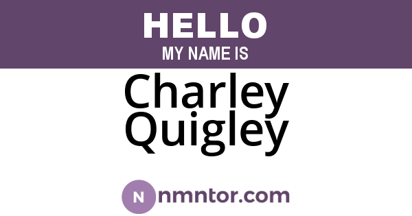Charley Quigley