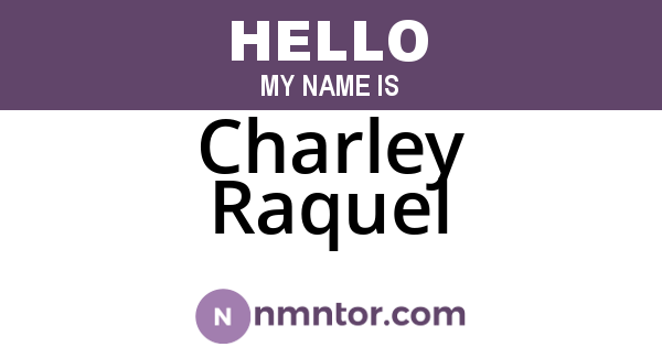 Charley Raquel