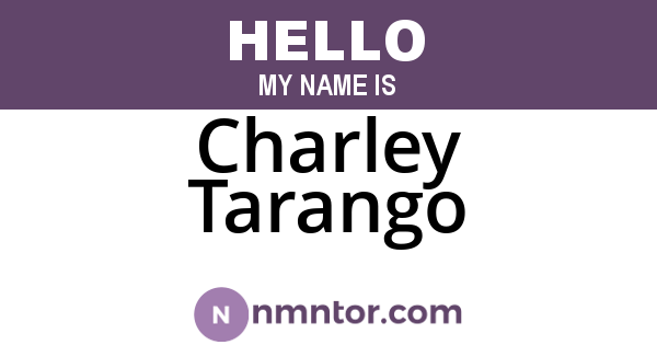 Charley Tarango