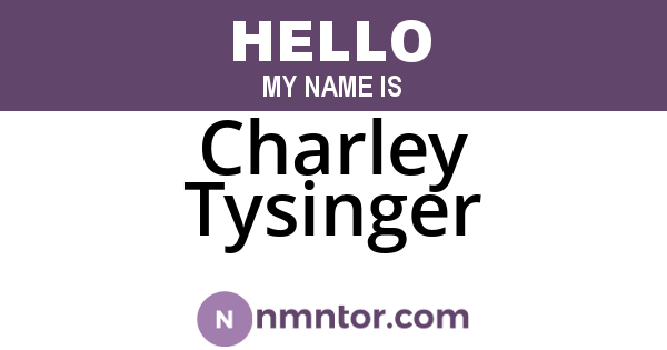 Charley Tysinger